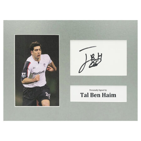 Signed Tal Ben Haim Photo Display - 12x8 Bolton Wanderers Icon